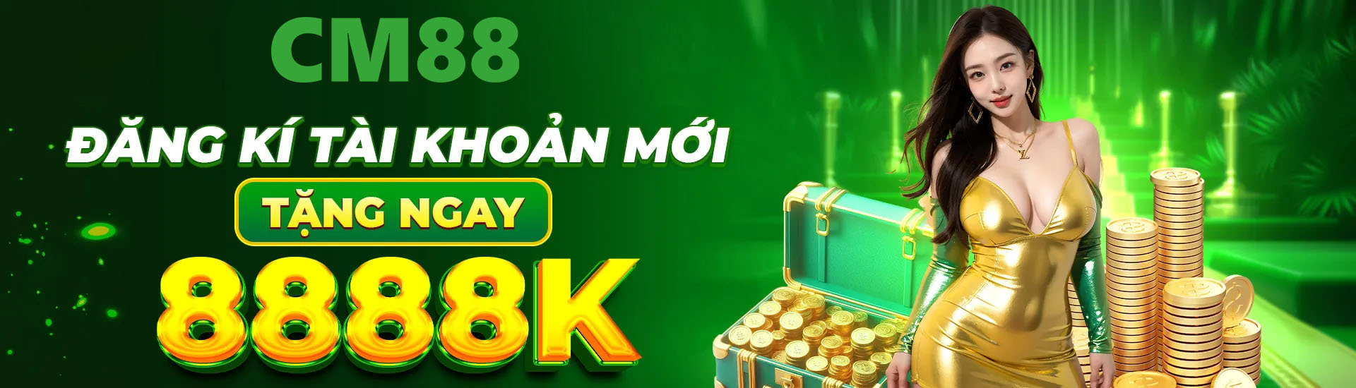 Nhà cái cm88.com tặng 88k đăng ký tài khoản